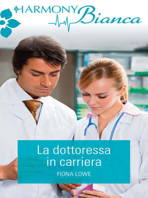 cover image of La dottoressa in carriera